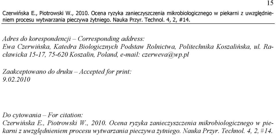Ewa Czerwińska, Katedra Biologicznych Podstaw Rolnictwa, Politechnika Koszalińska, ul.