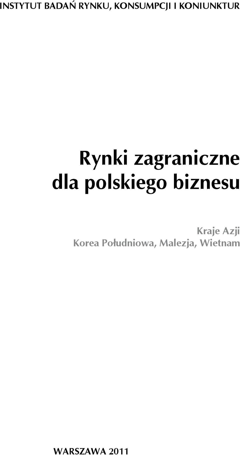 polskiego biznesu Kraje Azji Korea