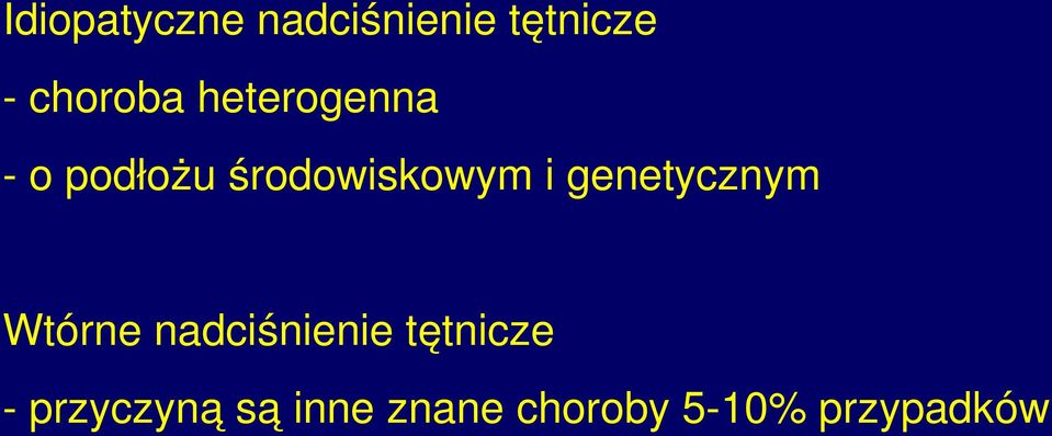 genetycznym Wtórne nadciśnienie tętnicze