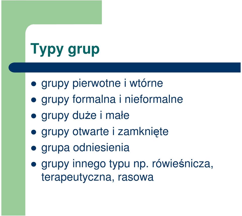 grupy otwarte i zamknięte grupa odniesienia
