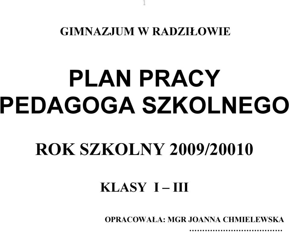 SZKOLNY 2009/20010 KLASY I III