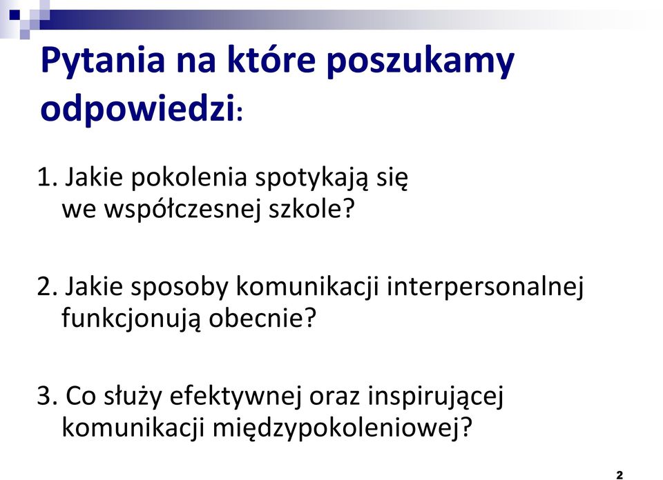 Jakie sposoby komunikacji interpersonalnej funkcjonują