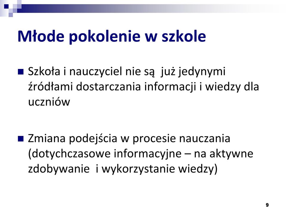 uczniów Zmiana podejścia w procesie nauczania