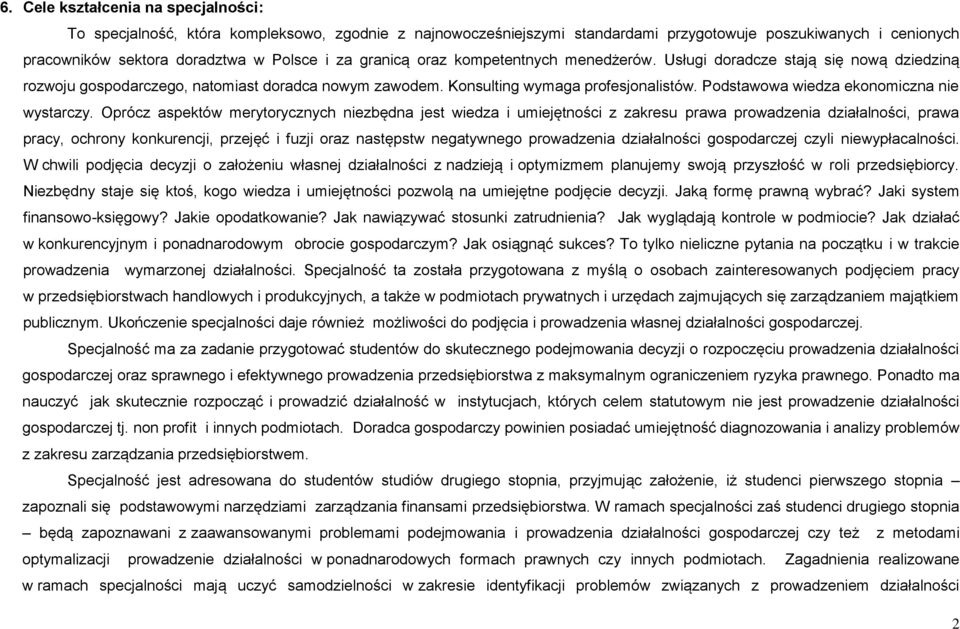 Podstawowa wiedza ekonomiczna nie wystarczy.