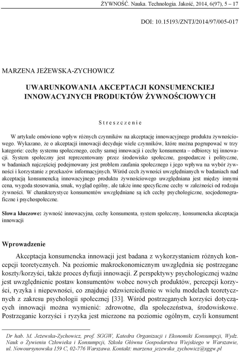 na akceptację innowacyjnego produktu żywnościowego.