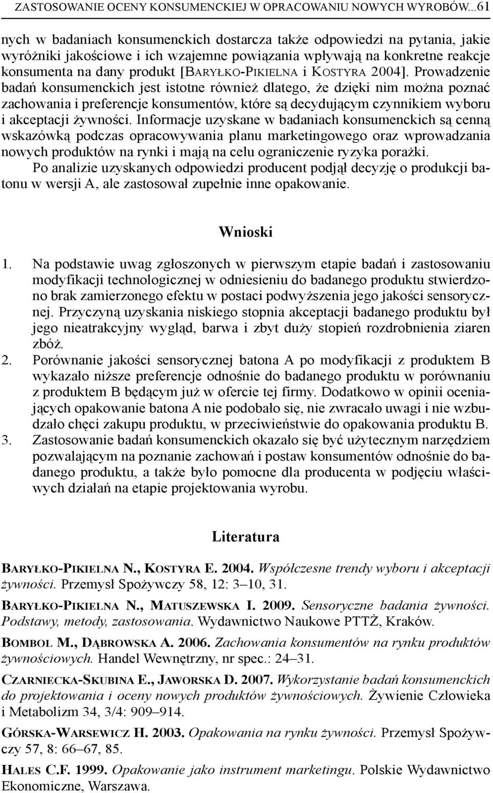 [BARYŁKO-PIKIELNA i KOSTYRA 2004].