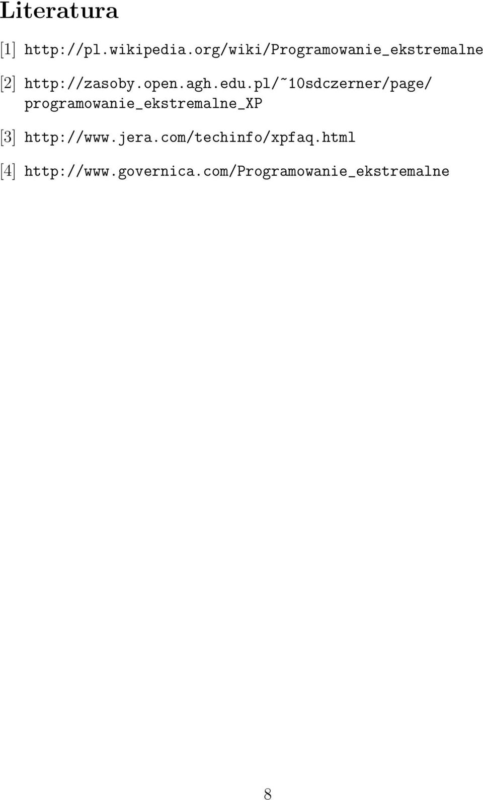 edu.pl/~10sdczerner/page/ programowanie_ekstremalne_xp [3]