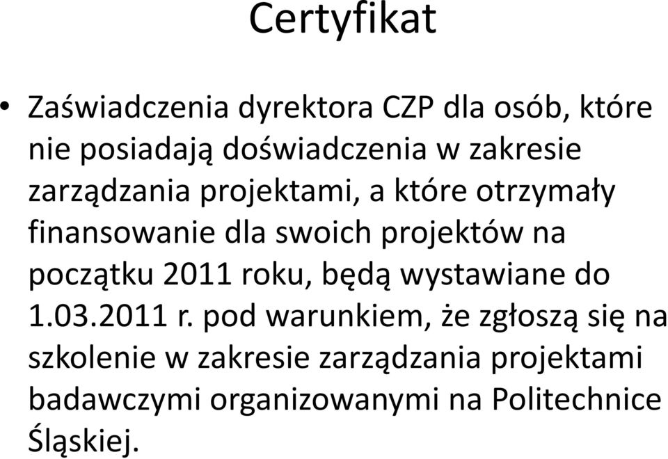 początku 2011 ro