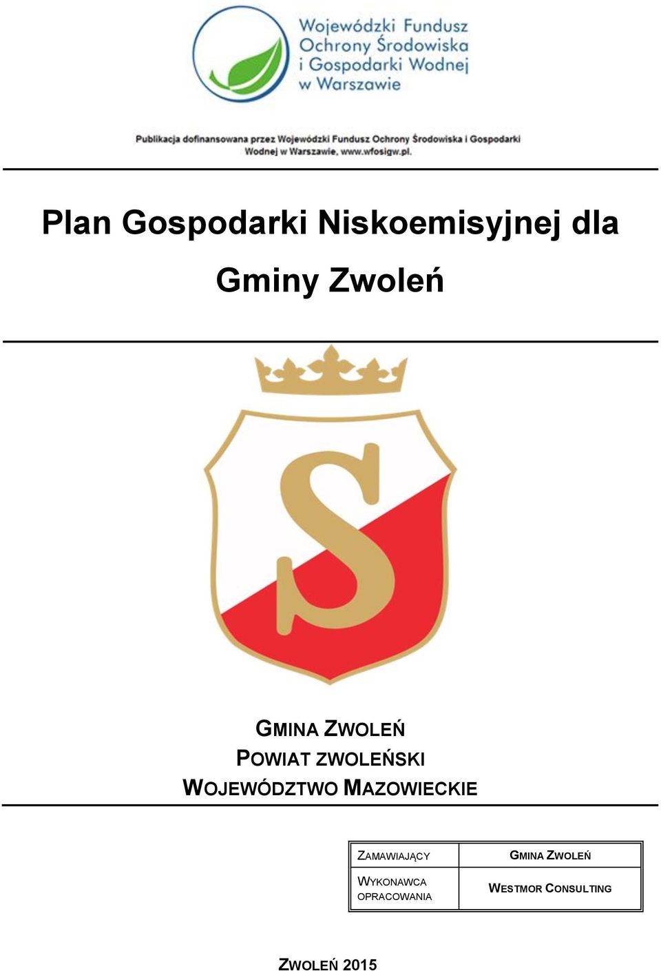 ZWOLEŃSKI WOJEWÓDZTWO MAZOWIECKIE