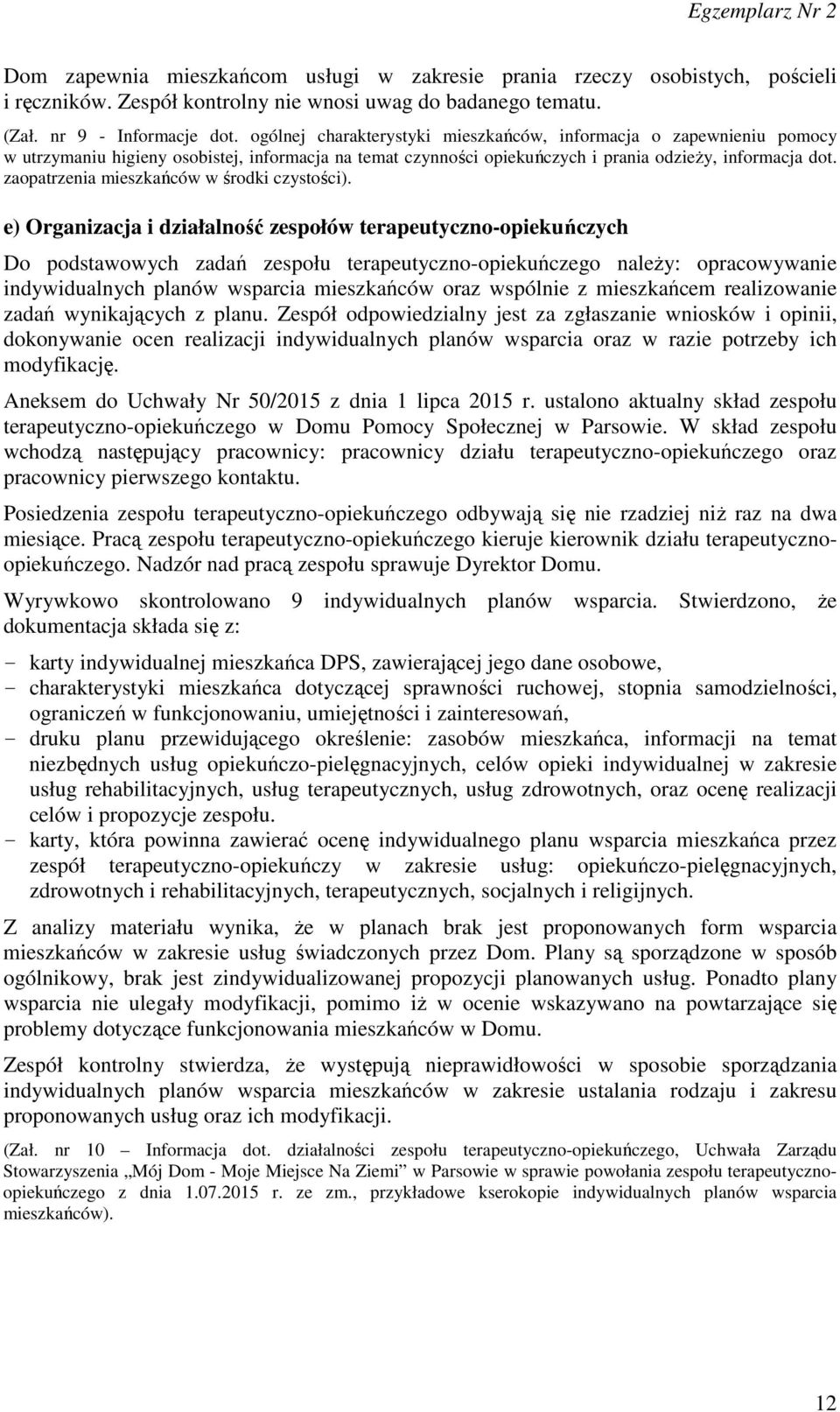 zaopatrzenia mieszkańców w środki czystości).
