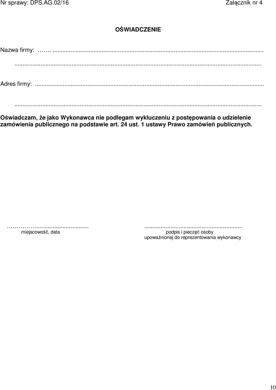 udzielenie zamówienia publicznego na podstawie art. 24 ust.