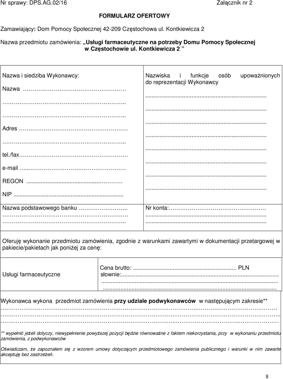 . REGON... NIP... Nazwa podstawowego banku.