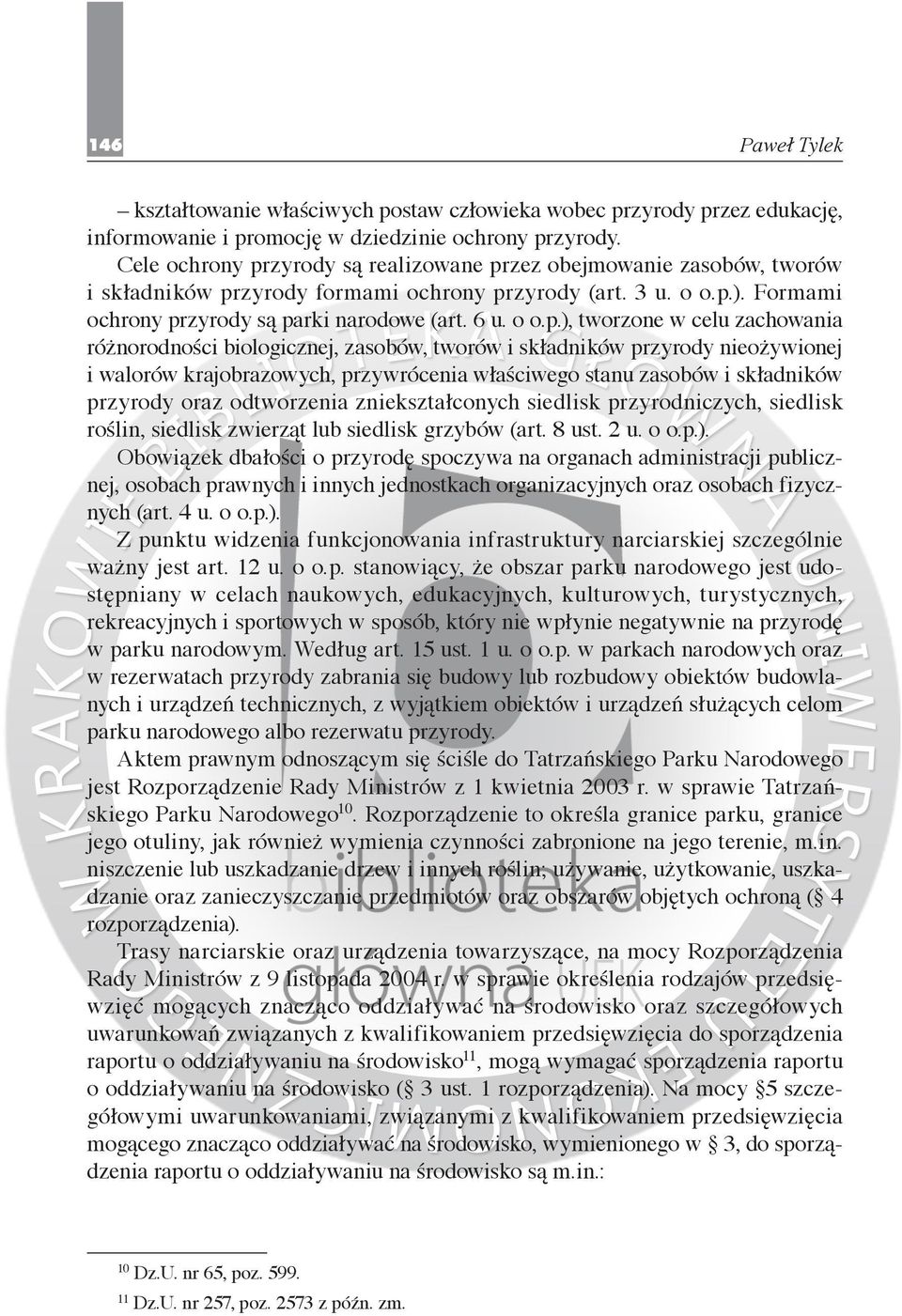 zyrody są realizowane pr