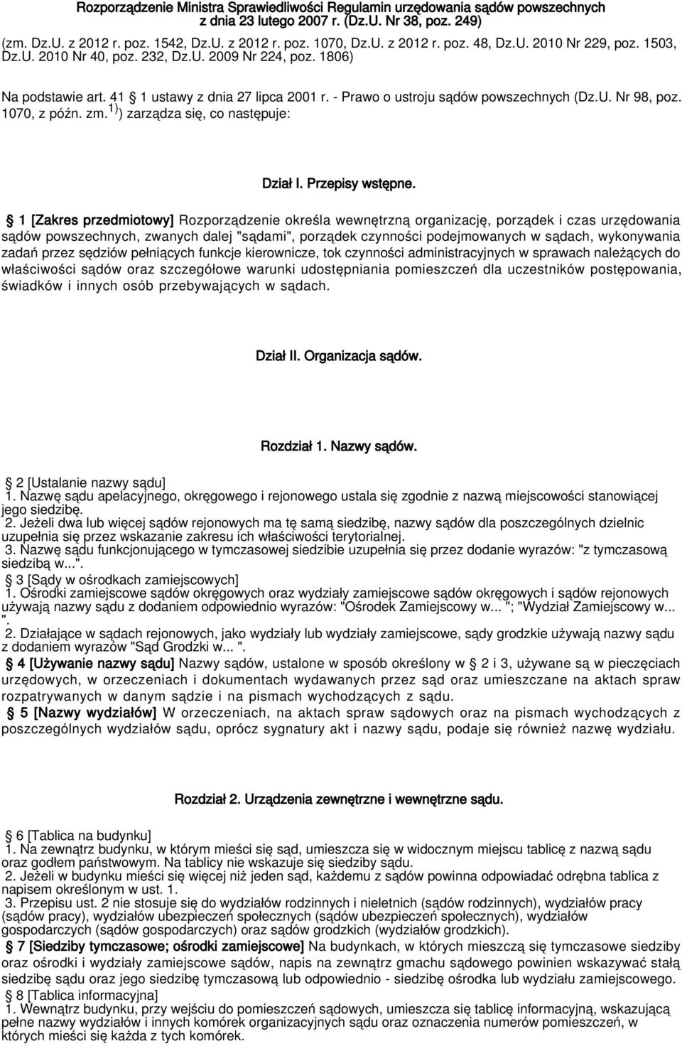 1070, z późn. zm. 1) ) zarządza się, co następuje: Dział I. Przepisy wstępne.