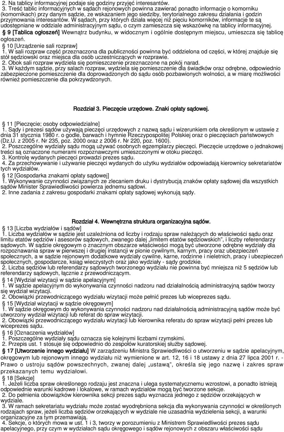 przyjmowania interesantów.
