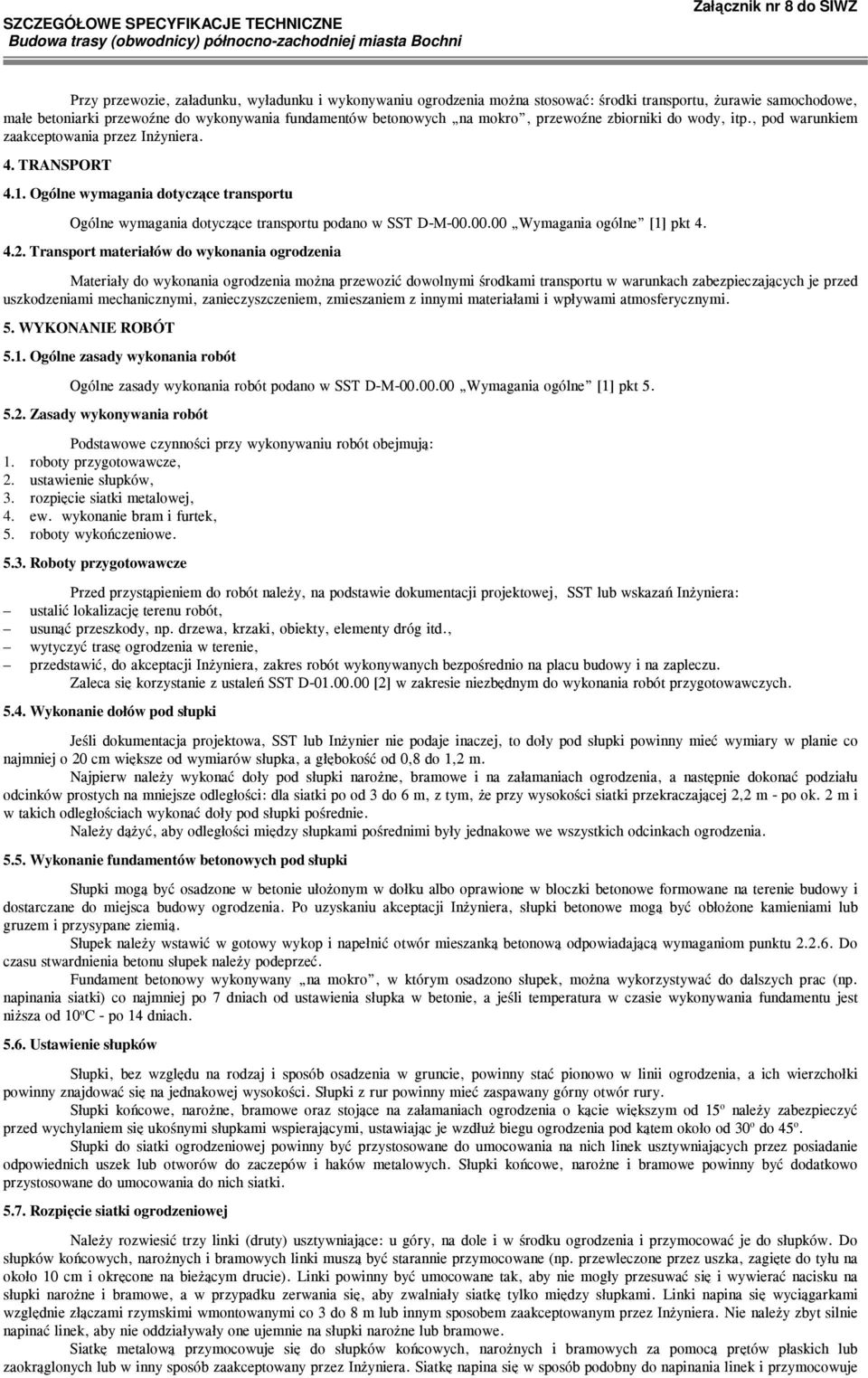 00.00 Wymagania ogólne [1] pkt 4. 4.2.