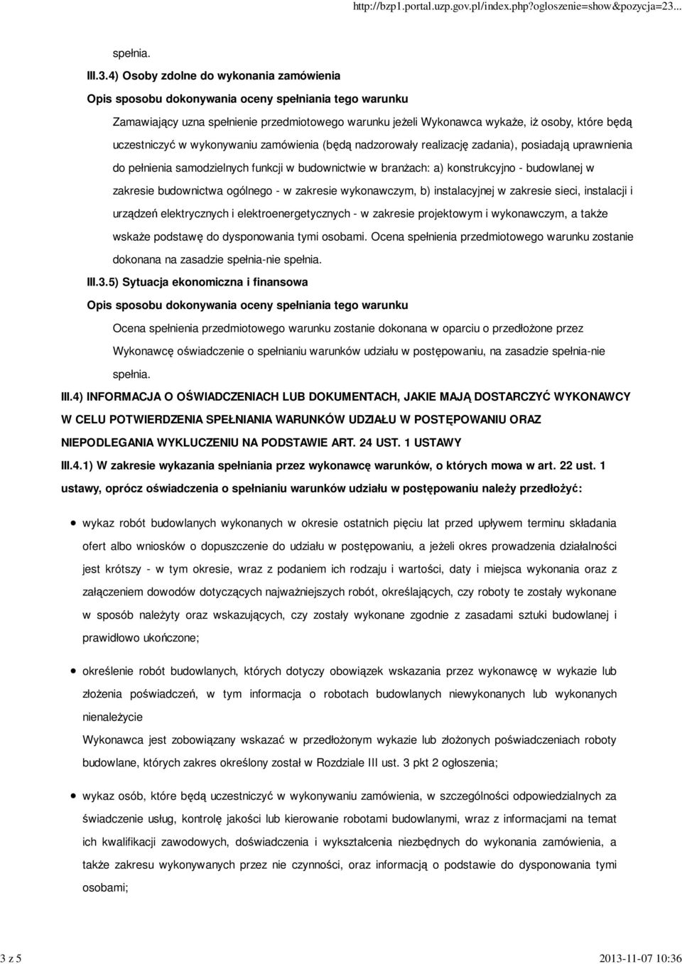 zakresie wykonawczym, b) instalacyjnej w zakresie sieci, instalacji i urządzeń elektrycznych i elektroenergetycznych - w zakresie projektowym i wykonawczym, a takŝe wskaŝe podstawę do dysponowania