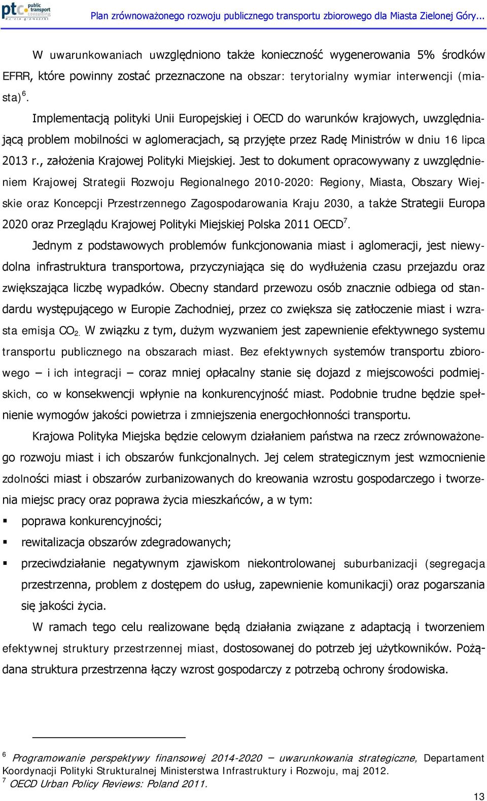 , założenia Krajowej Polityki Miejskiej.