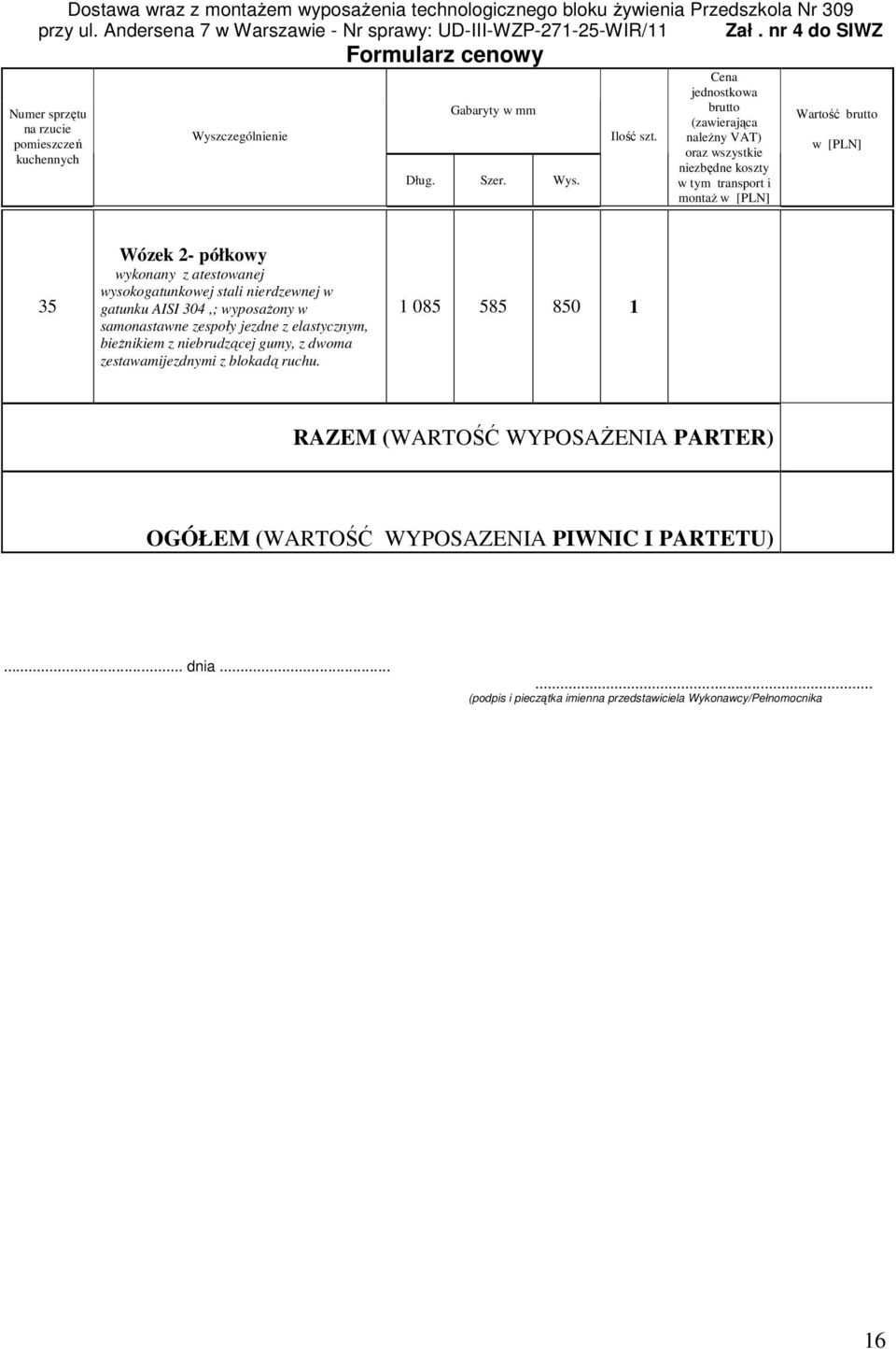zestawamijezdnymi z blokadą ruchu.