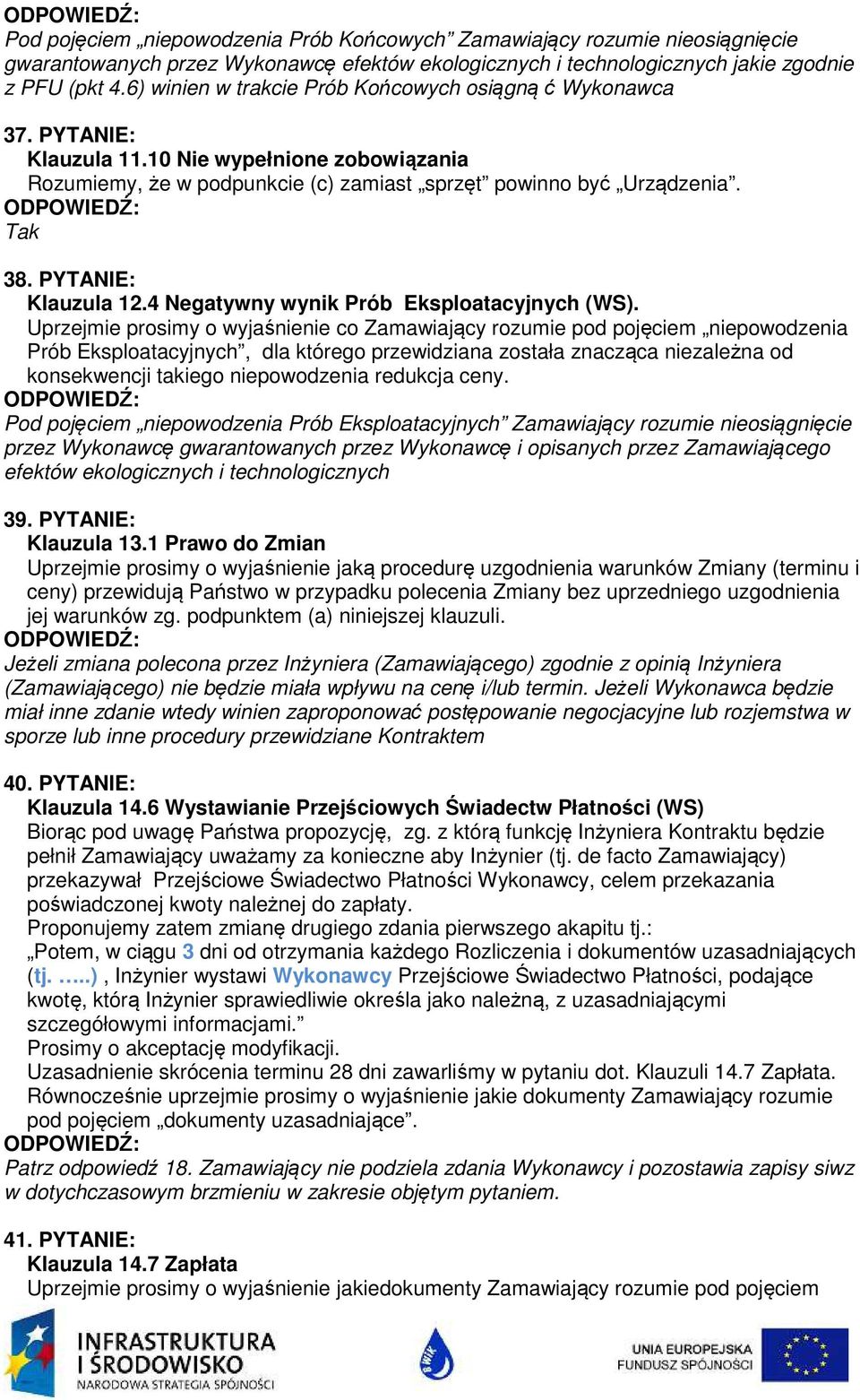 PYTANIE: Klauzula 12.4 Negatywny wynik Prób Eksploatacyjnych (WS).