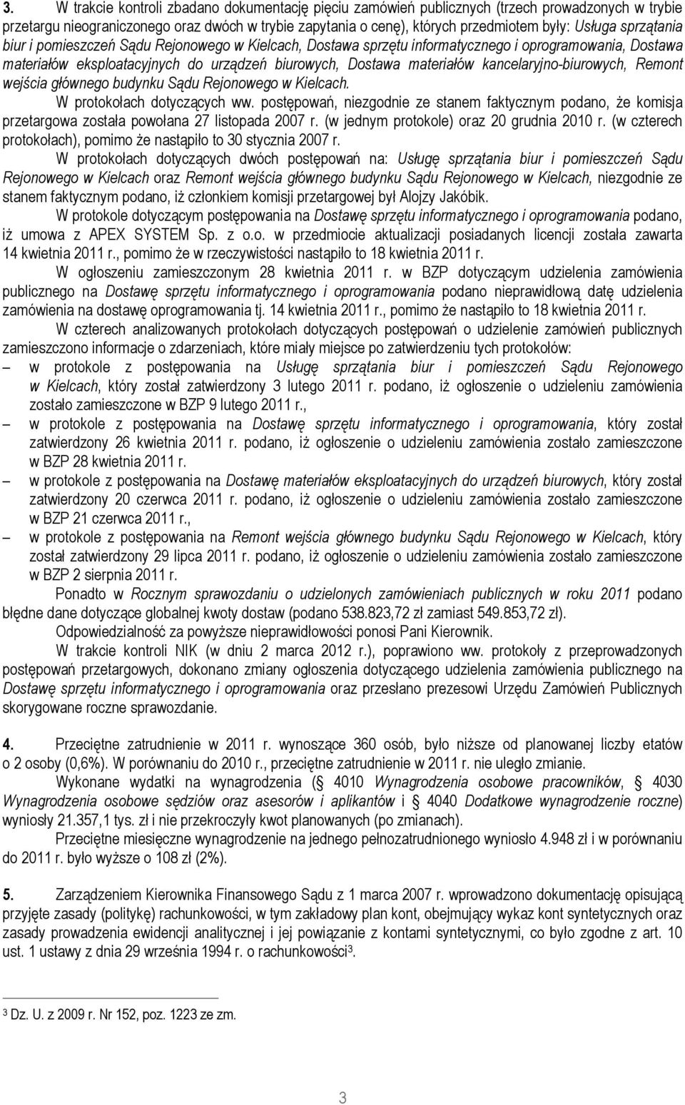 kancelaryjno-biurowych, Remont wejścia głównego budynku Sądu Rejonowego w Kielcach. W protokołach dotyczących ww.