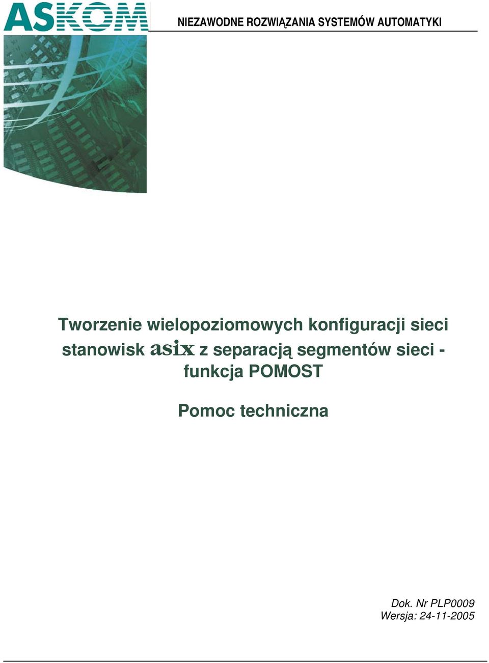 stanowisk asix z separacją segmentów sieci -