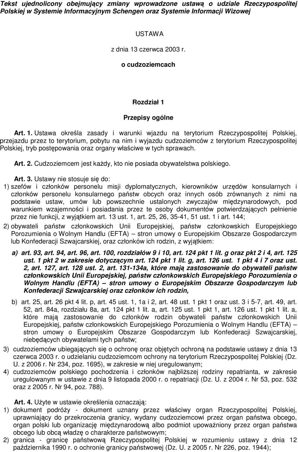 Przepisy ogólne Art. 1.