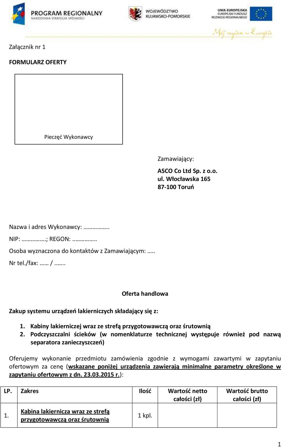 Podczyszczalni ścieków (w nomenklaturze technicznej występuje również pod nazwą Oferujemy wykonanie przedmiotu zamówienia zgodnie z wymogami zawartymi w zapytaniu ofertowym za cenę (wskazane poniżej