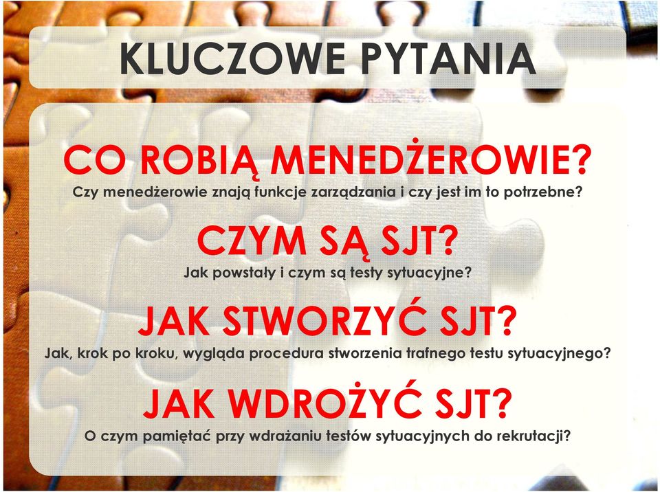 Jak powstały i czym są testy sytuacyjne? JAK STWORZYĆ SJT?