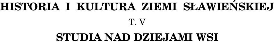 SŁAWIEŃSKIEJ T.