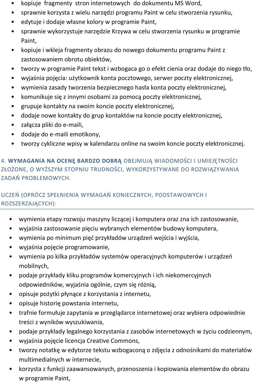 Paint tekst i wzbogaca go o efekt cienia oraz dodaje do niego tło, wyjaśnia pojęcia: użytkownik konta pocztowego, serwer poczty elektronicznej, wymienia zasady tworzenia bezpiecznego hasła konta