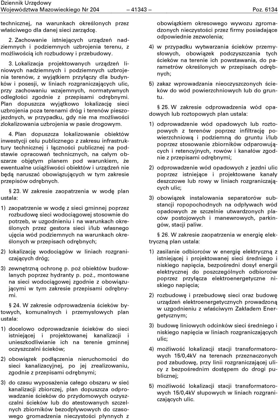 wzajemnych, normatywnych odległości zgodnie z przepisami odrćbnymi.