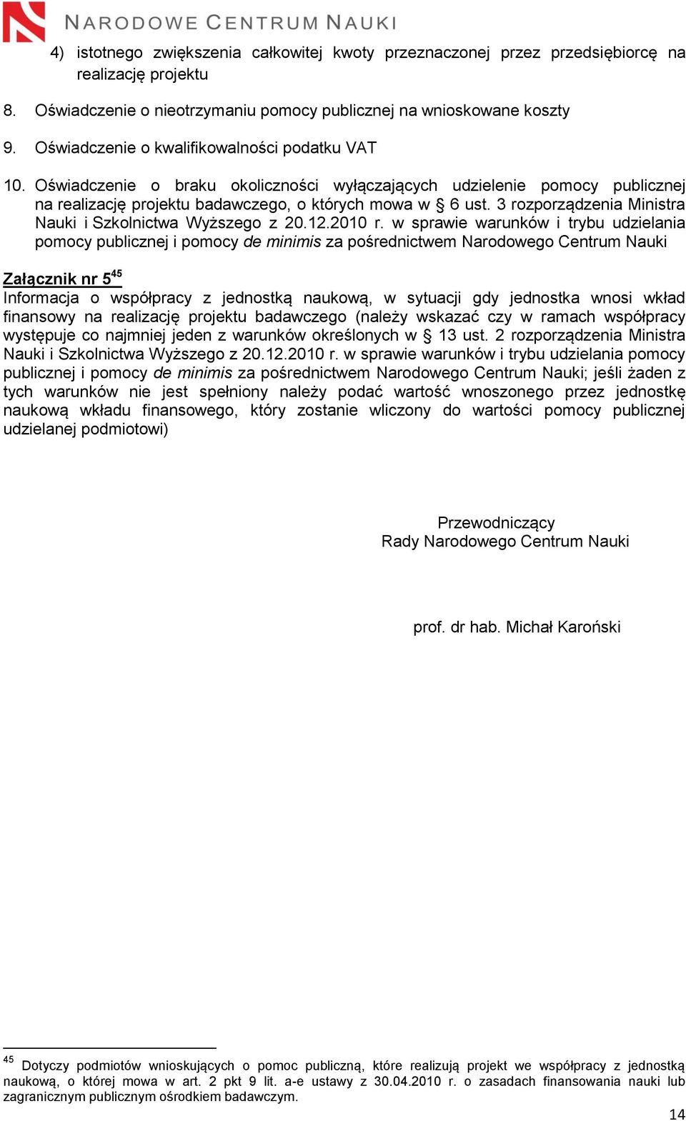 3 rozporządzenia Ministra Nauki i Szkolnictwa Wyższego z 20.12.2010 r.