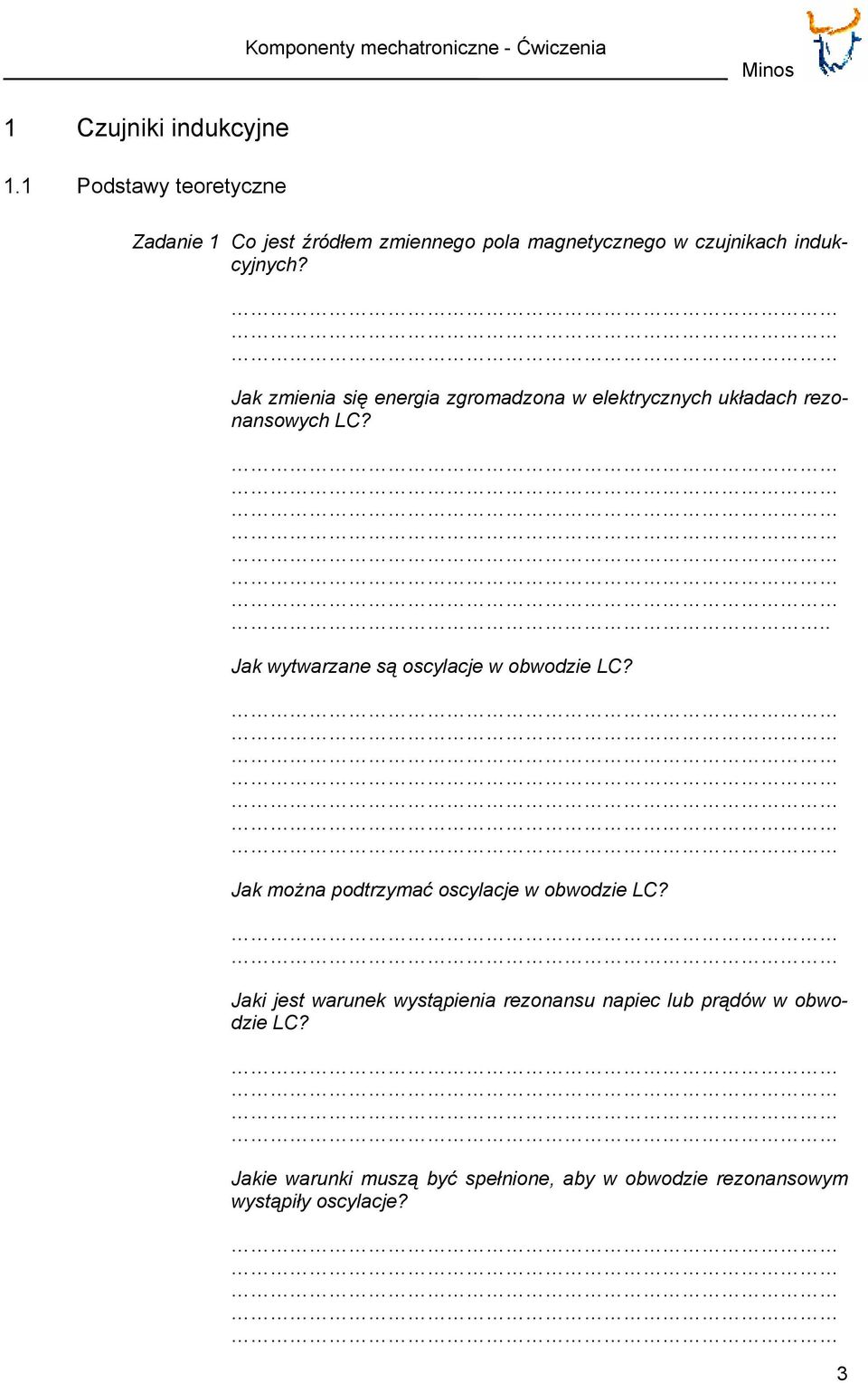 Jak zmienia się energia zgromadzona w elektrycznych układach rezonansowych LC?.. Jak wytwarzane są oscylacje w obwodzie LC?