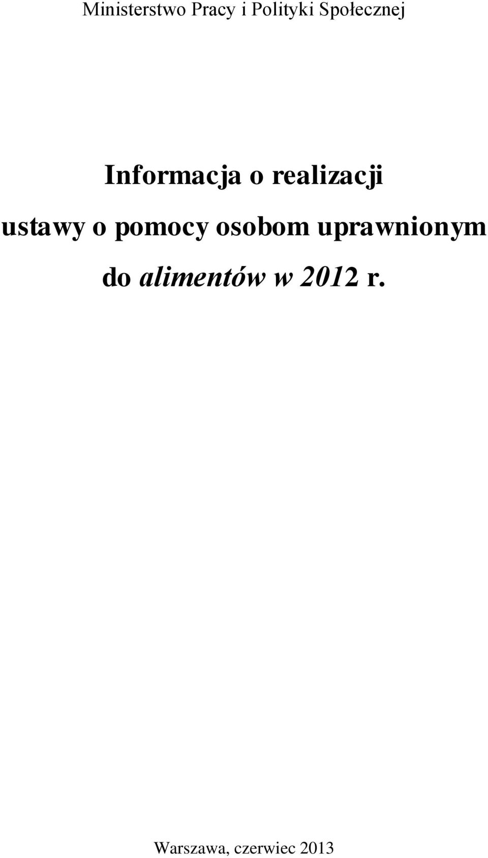 ustawy o pomocy osobom uprawnionym