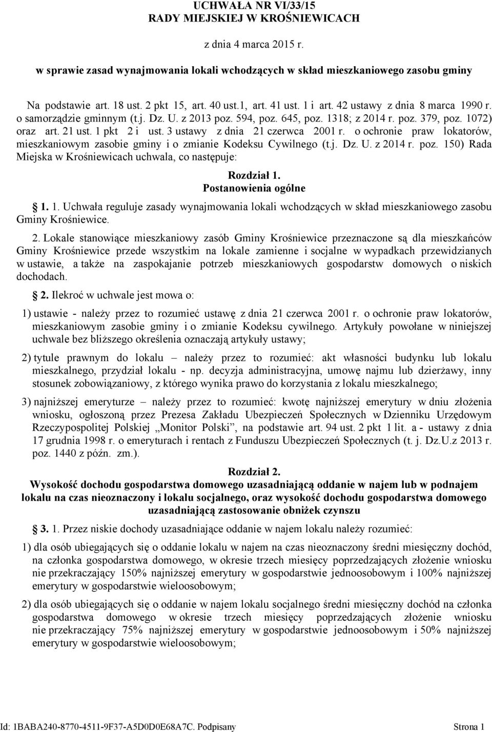 1 pkt 2 i ust. 3 ustawy z dnia 21 czerwca 2001 r. o ochronie praw lokatorów, mieszkaniowym zasobie gminy i o zmianie Kodeksu Cywilnego (t.j. Dz. U. z 2014 r. poz.