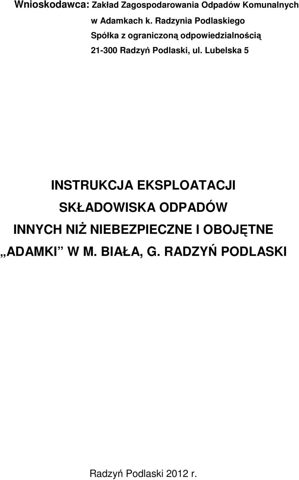 Podlaski, ul.