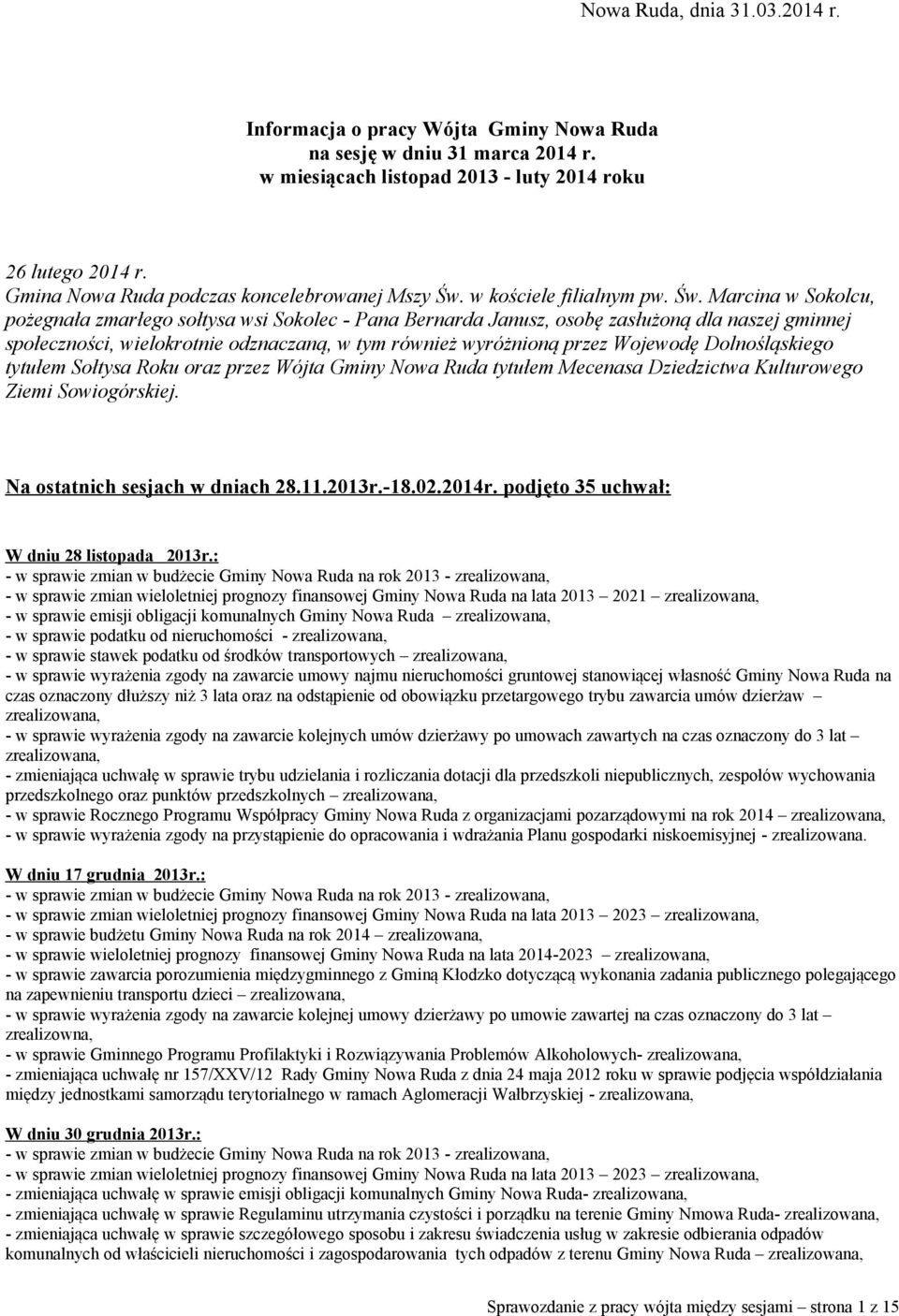 w kościele filialnym pw. Św.