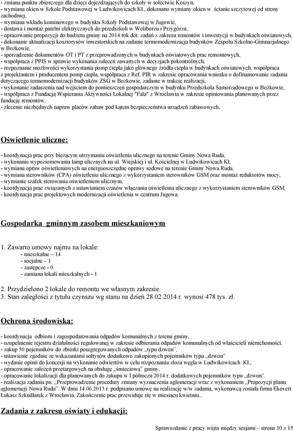 Woliborzu i Przygórzu, - opracowanie propozycji do budżetu gminy na 2014 rok dot.