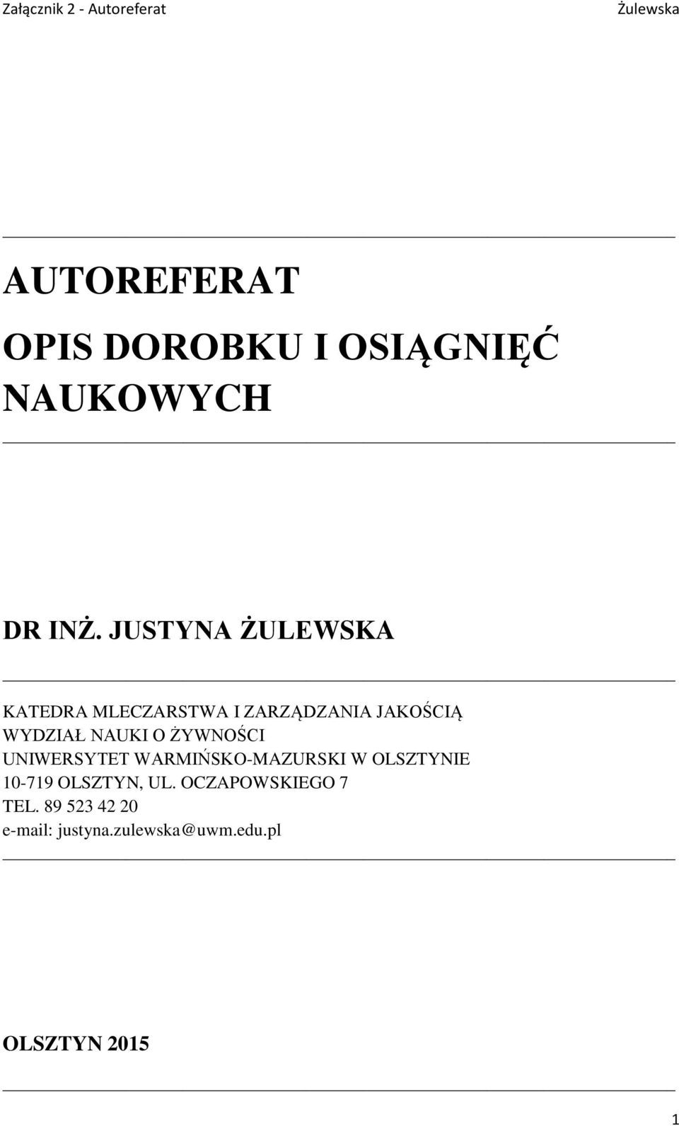 NAUKI O ŻYWNOŚCI UNIWERSYTET WARMIŃSKO-MAZURSKI W OLSZTYNIE 10-719