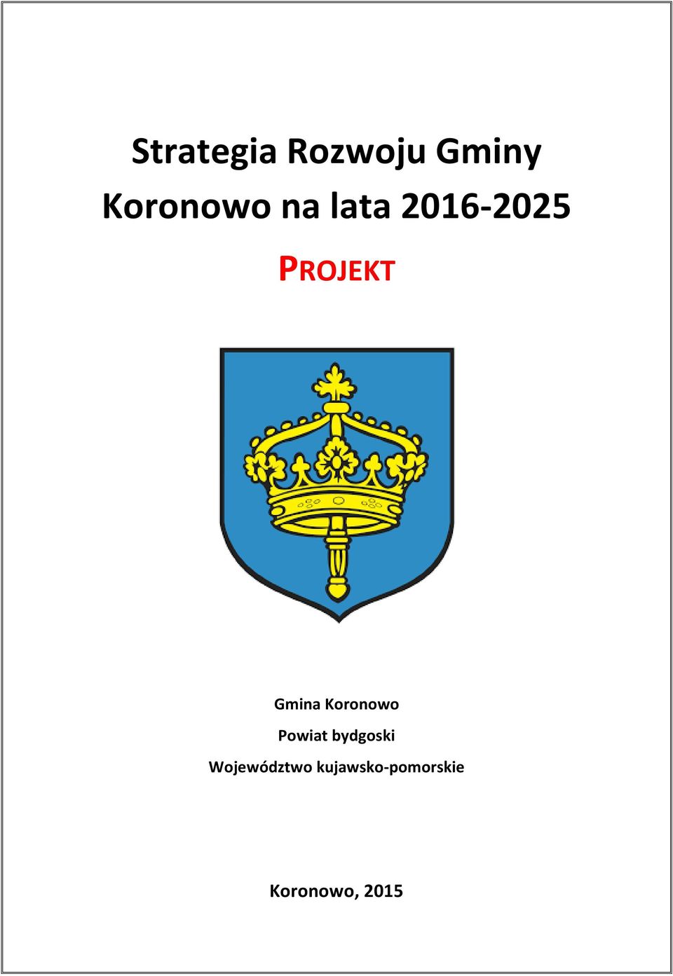 Koronowo Powiat bydgoski