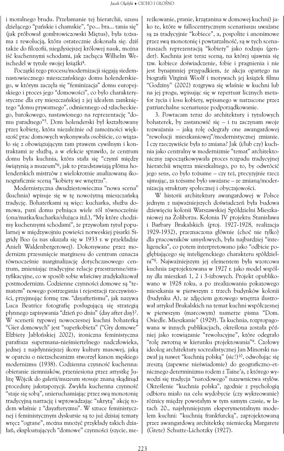 jak zachęca Wilhelm Weischedel w tytule swojej książki.