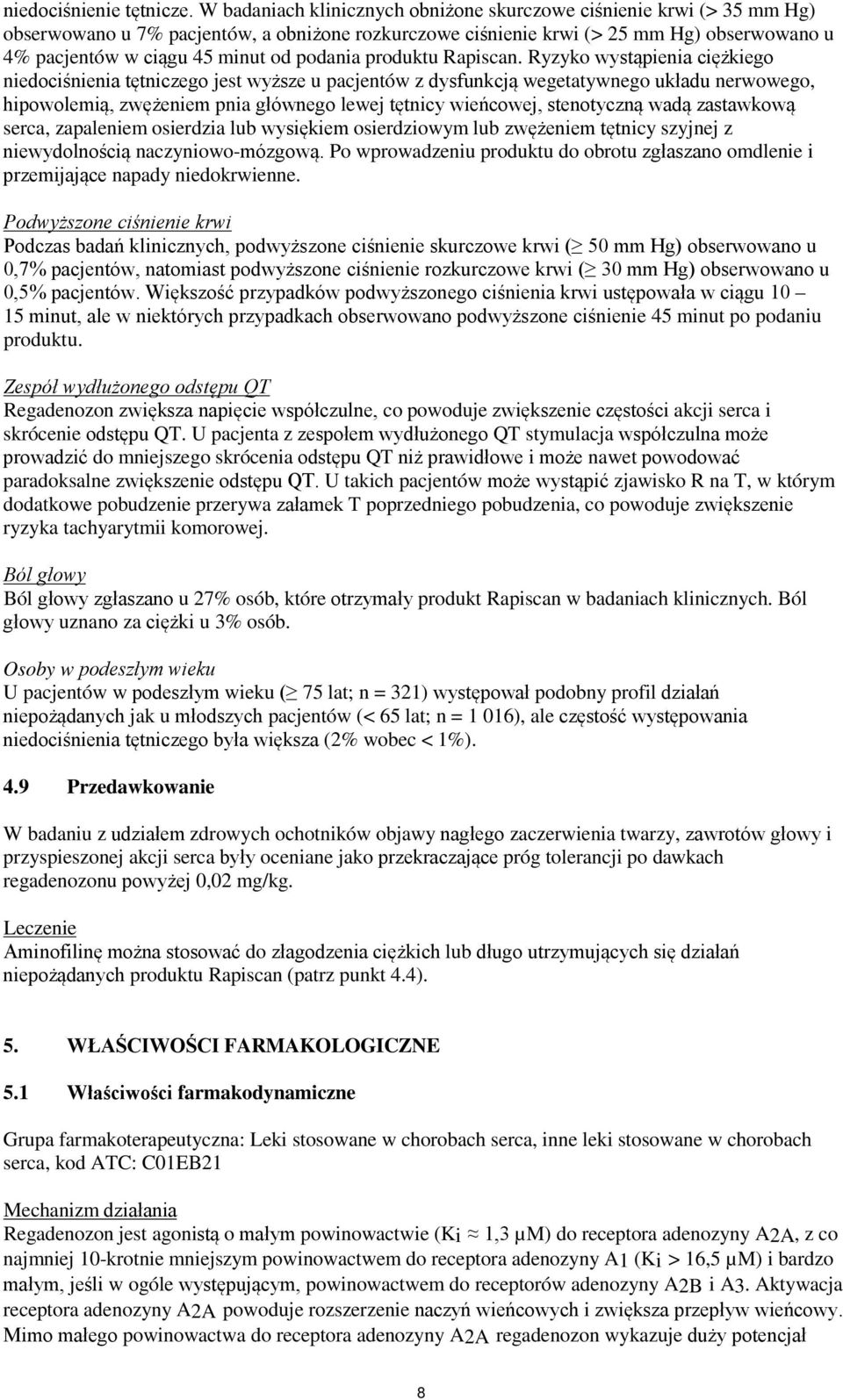 podania produktu Rapiscan.