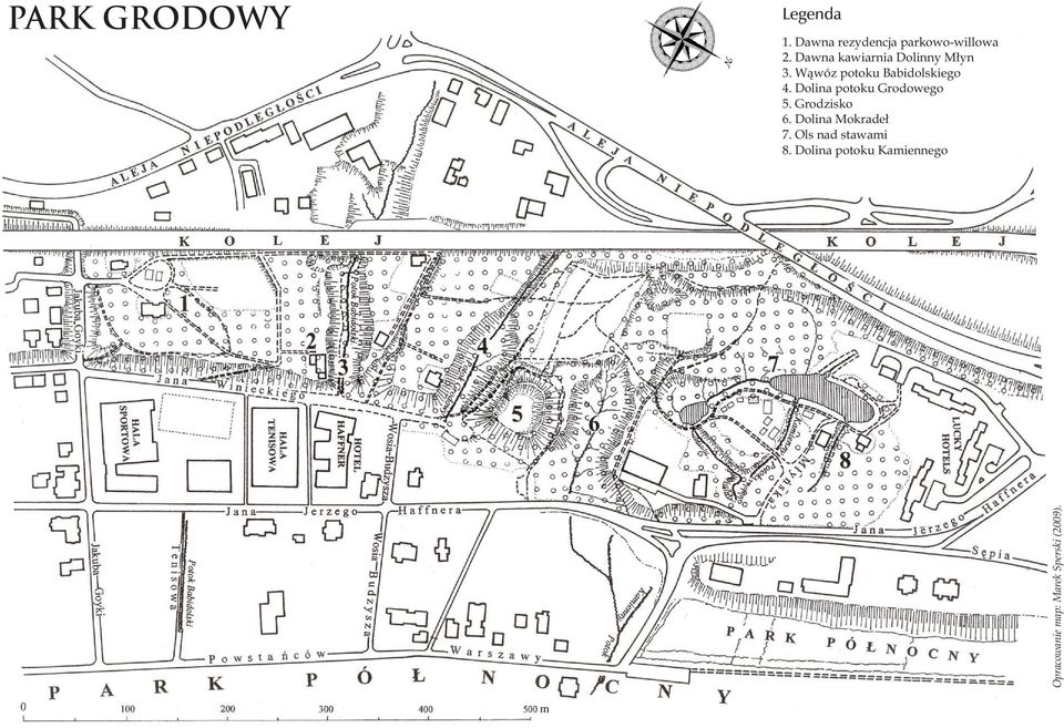 Dolina potoku Grodowego 5. Grodzisko 6. Dolina Mokrade³ 7.