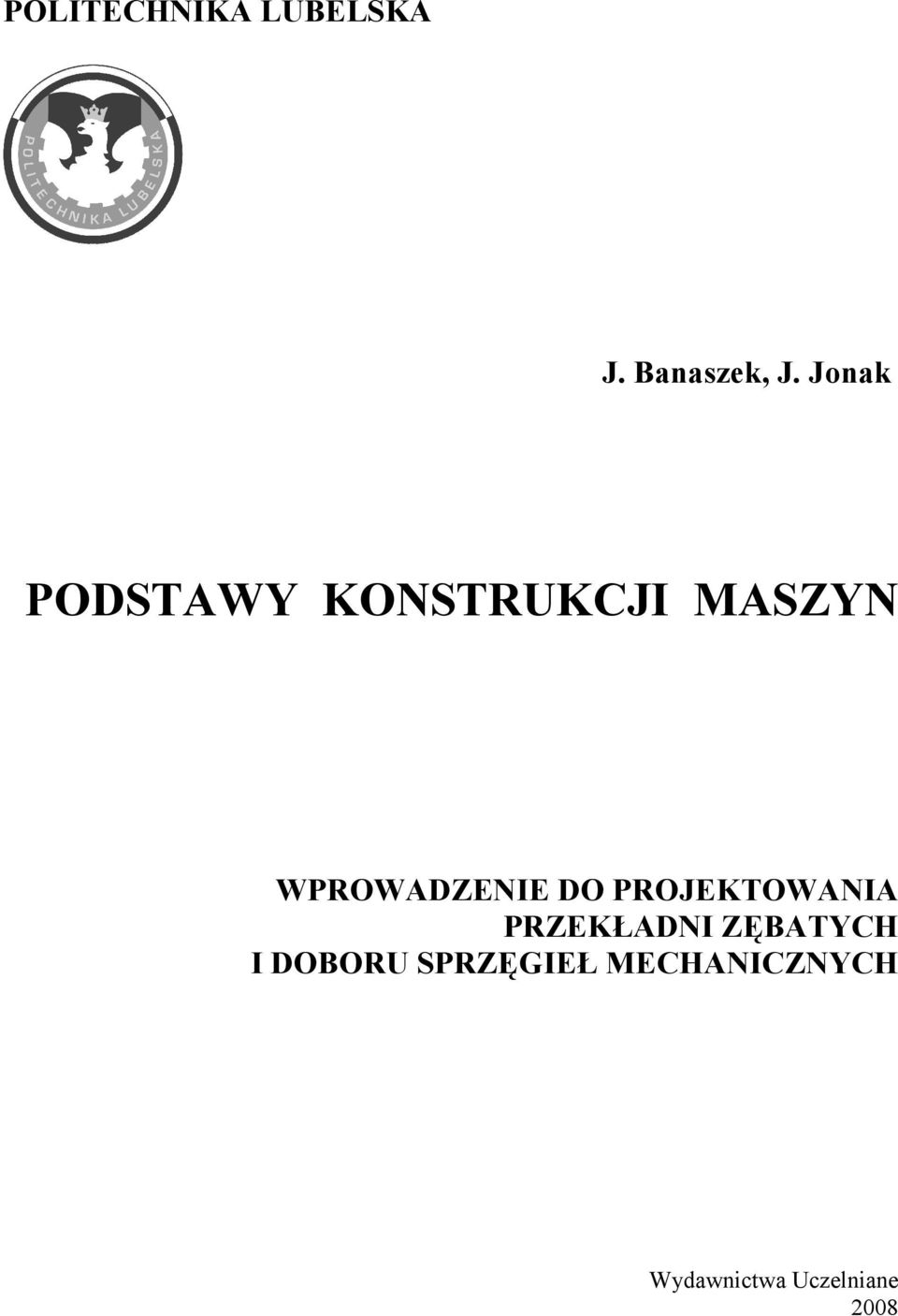DO PROJETOWANIA PREŁADNI ĘBATCH I DOBORU