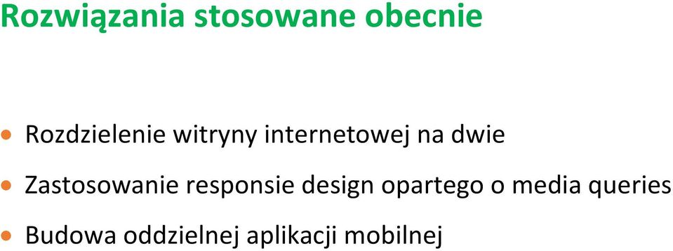 dwie Zastosowanie responsie design