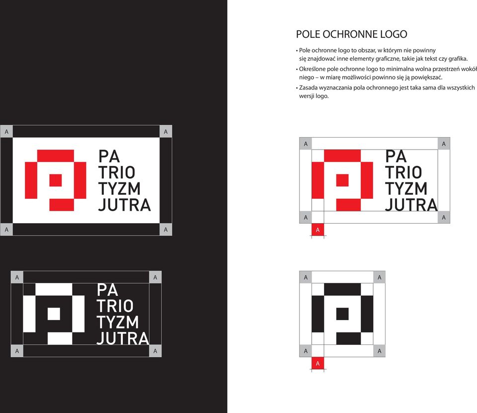 Określone pole ochronne logo to minimalna wolna przestrzeń wokół niego w miarę