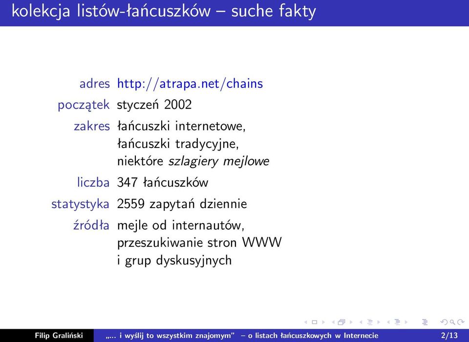 szlagiery mejlowe liczba 347 łańcuszków statystyka 2559 zapytań dziennie źródła mejle od