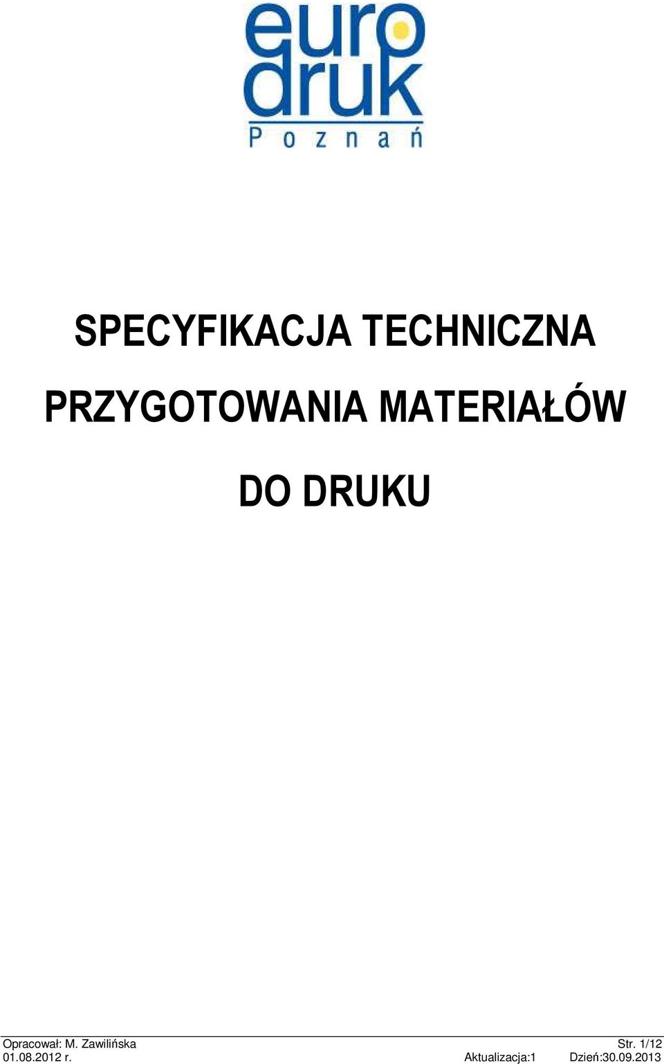 DRUKU Opracował: