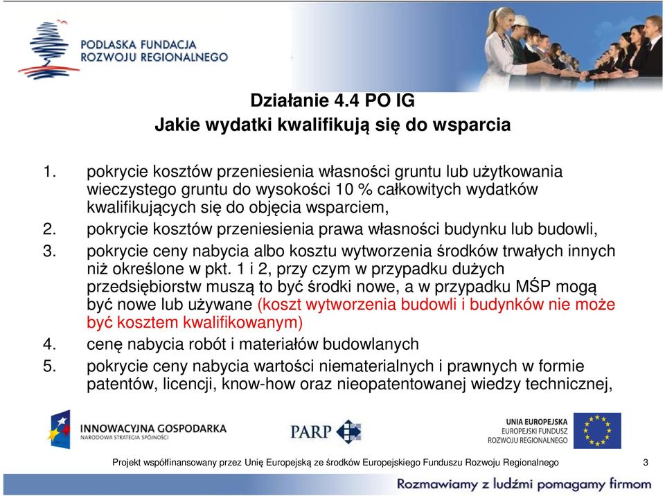 pokrycie kosztów przeniesienia prawa w asno ci budynku lub budowli, 3. pokrycie ceny nabycia albo kosztu wytworzenia rodków trwa ych innych ni okre lone w pkt.